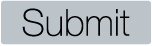 Submit